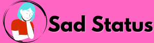 Sad Status